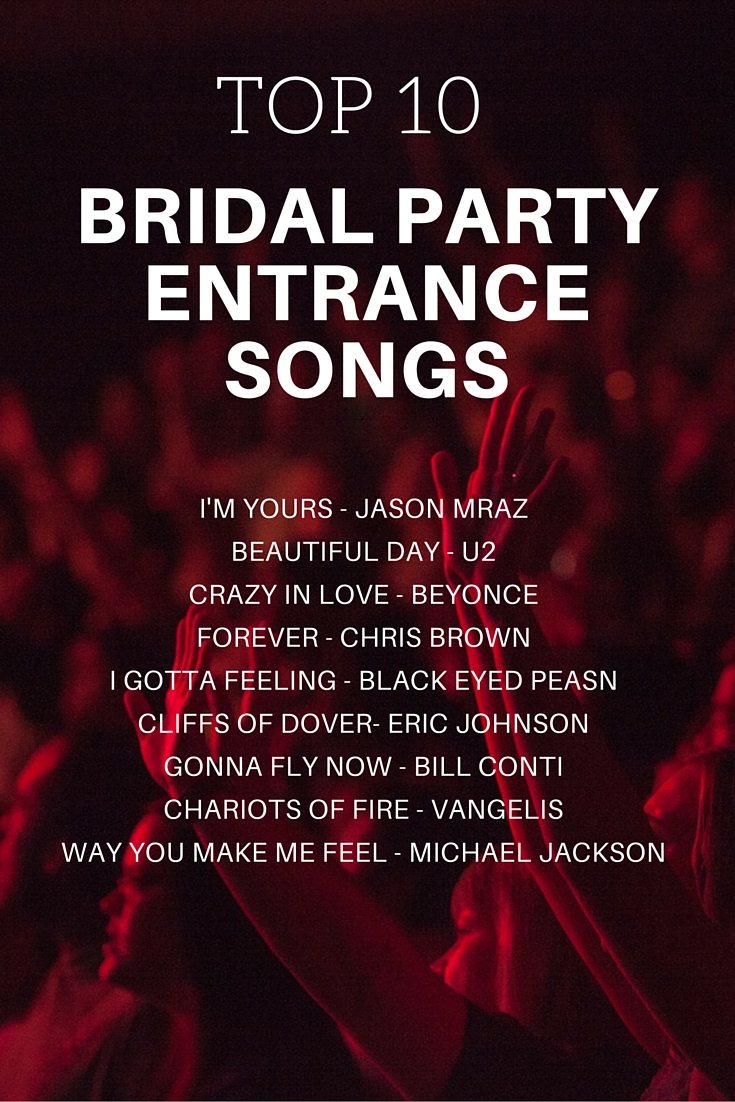 Bridal Party Entrance Songs Topweddingsites Com