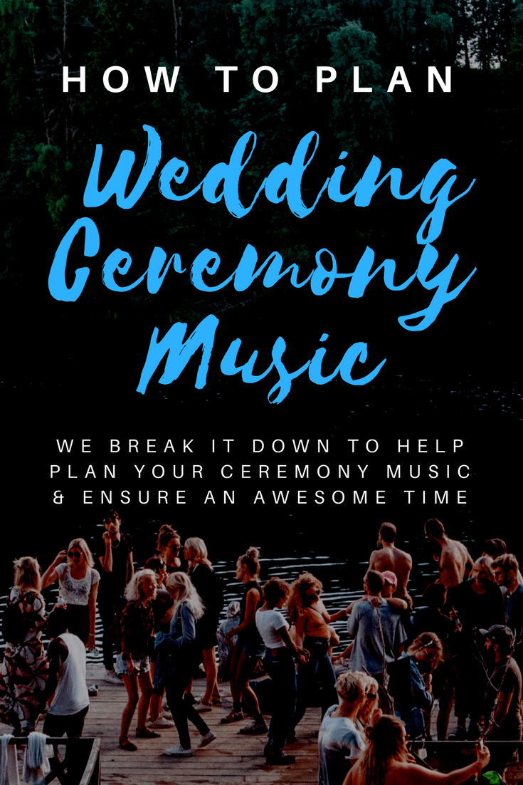 how to plan wedding ceremony music
