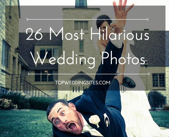 26 Most Hilarious Wedding Photos Ever You Ll Want To Use Them All