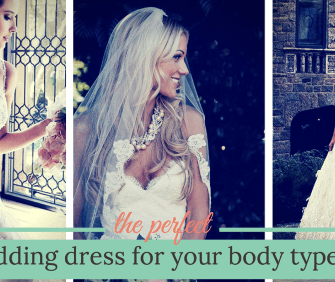 perfect wedding dress for your body type