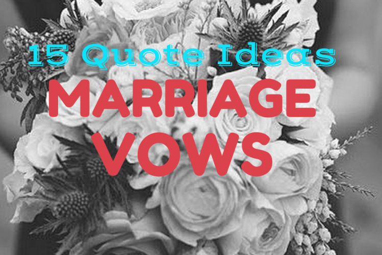 Quotes for wedding vows