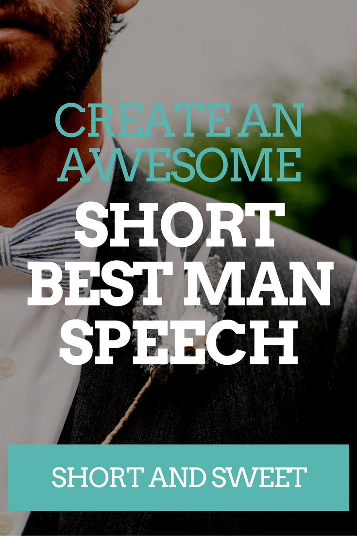 how to write a short and sweet best man speech