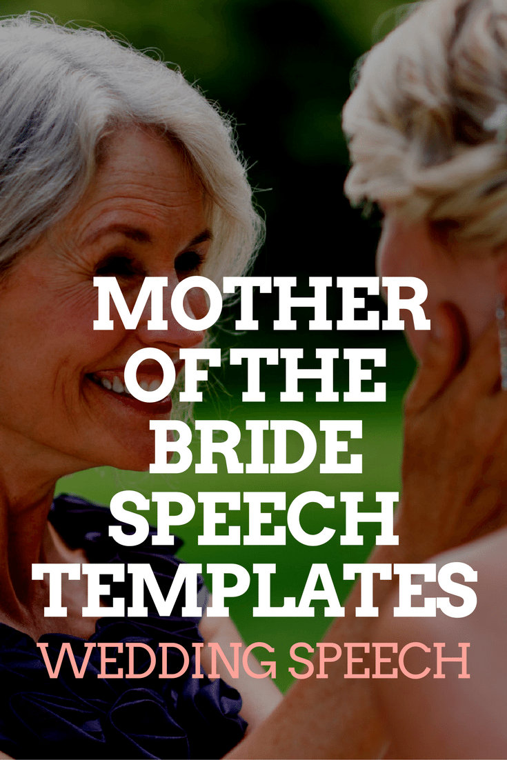 Mother Of The Bride Speech Templates Wedding Speeches And Toasts